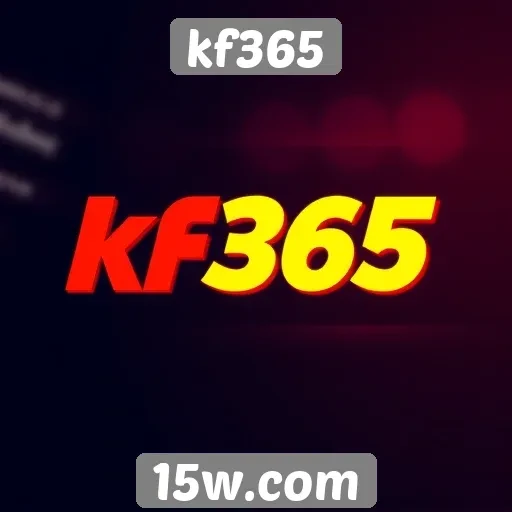 kf365 oferece nova plataforma para jogadores